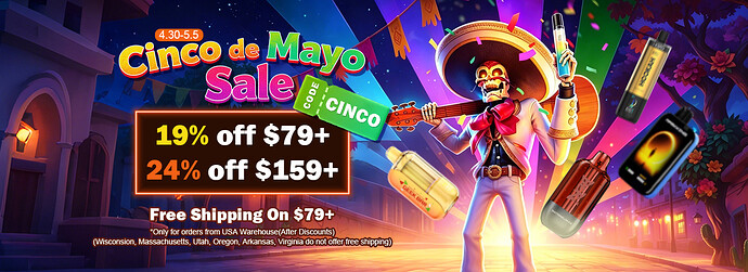 vape sale cinco de mayo